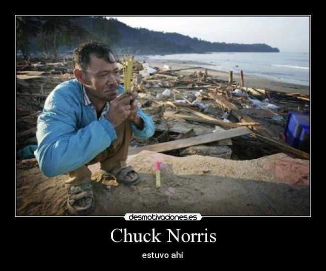 Chuck Norris - estuvo ahí 