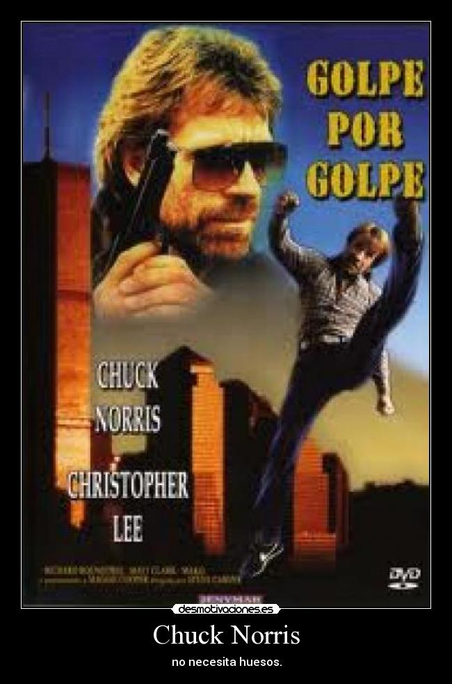 carteles chuck norris desmotivaciones