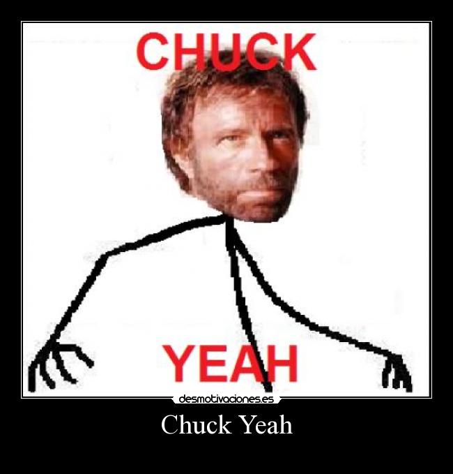 Chuck Yeah -