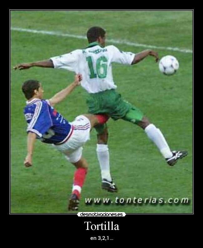 Tortilla - en 3,2,1...