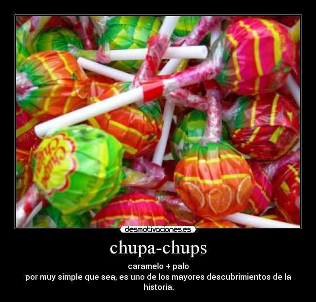carteles chupa-chups desmotivaciones