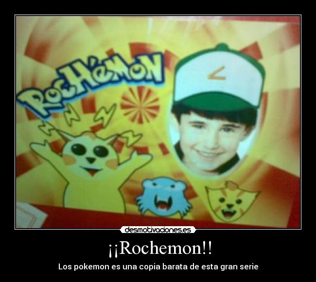 ¡¡Rochemon!! - Los pokemon es una copia barata de esta gran serie