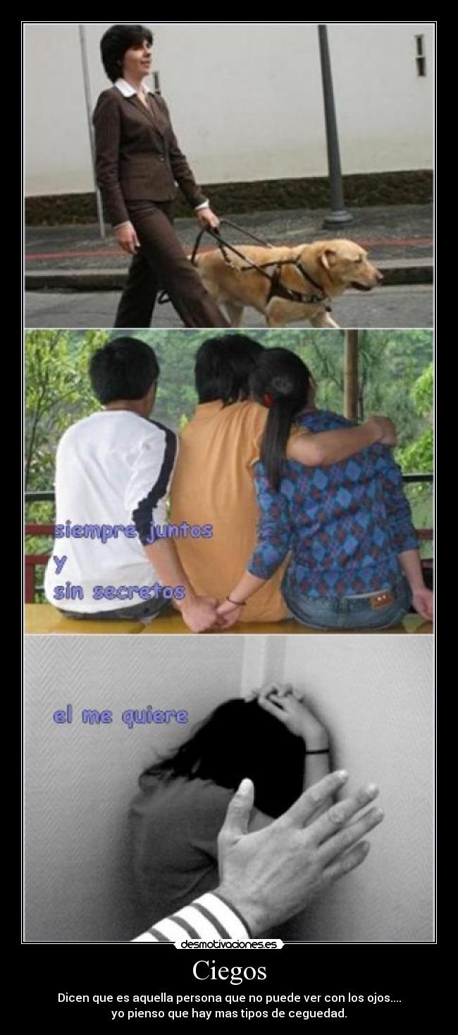 Ciegos -