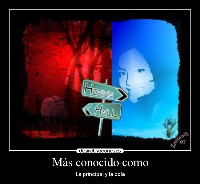 Más conocido como - 