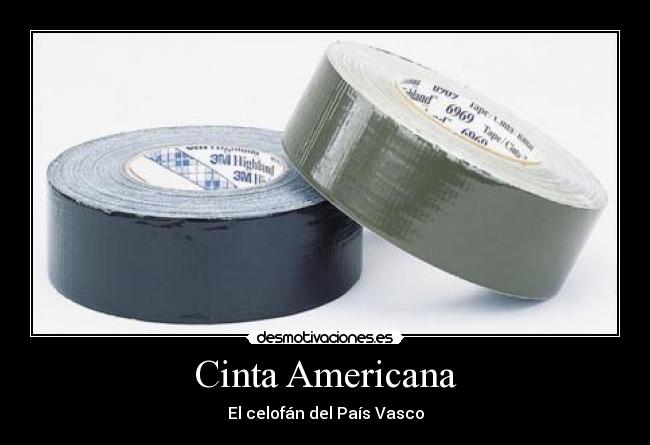 carteles celofan cinta americana pais vasco desmotivaciones