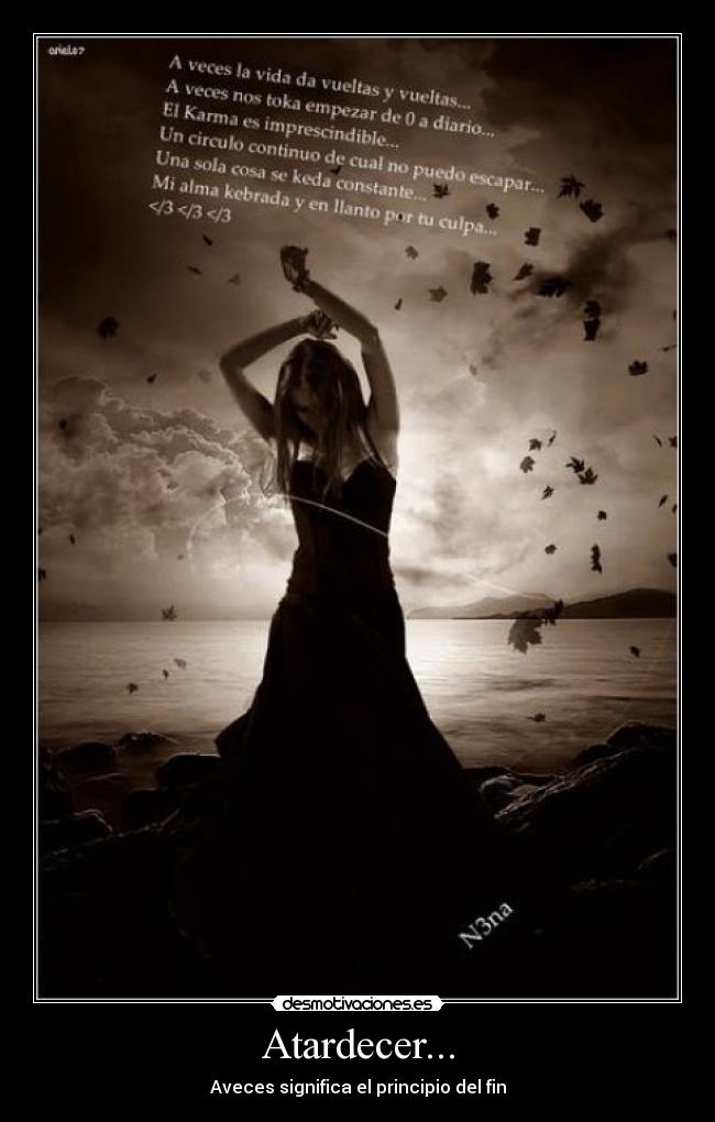 carteles atardecer dolor olvido desmotivaciones
