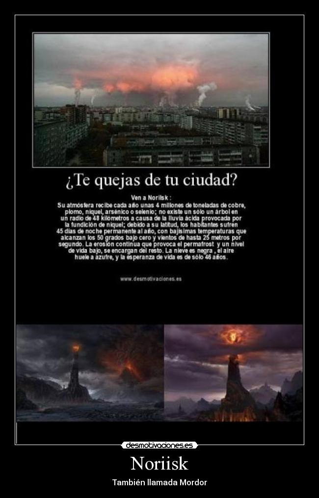 Noriisk - También llamada Mordor