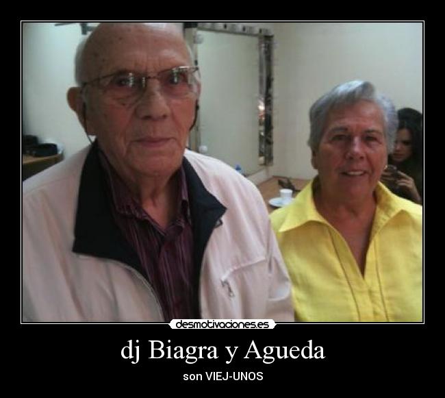 dj Biagra y Agueda -