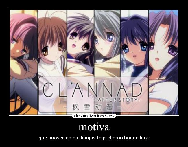 motiva - que unos simples dibujos te pudieran hacer llorar