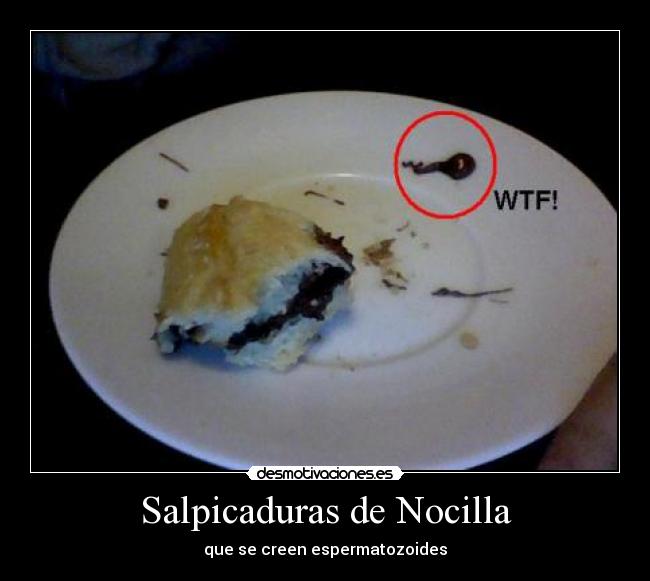 Salpicaduras de Nocilla - 