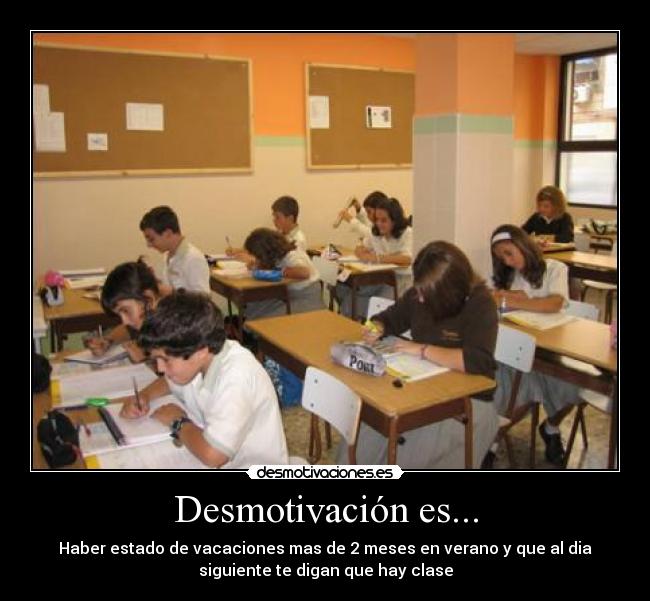 Desmotivación es... - 
