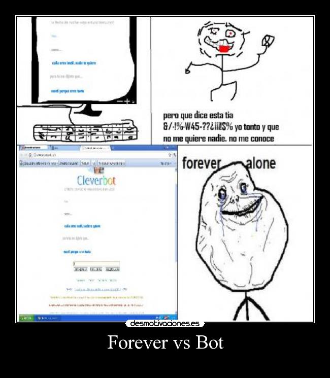 Forever vs Bot -