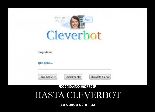 carteles cleverbot cabron desmotivaciones