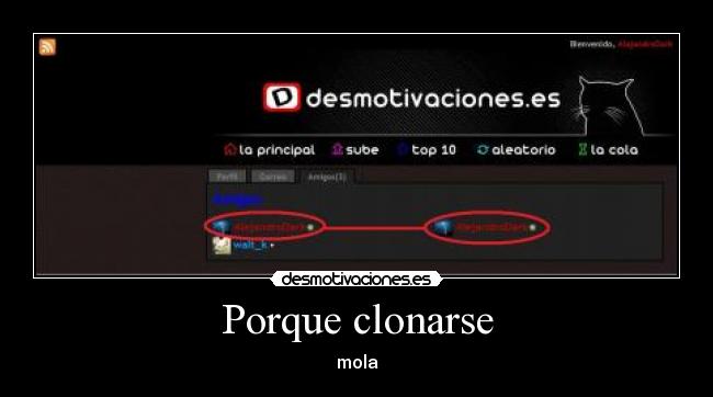 Porque clonarse - mola