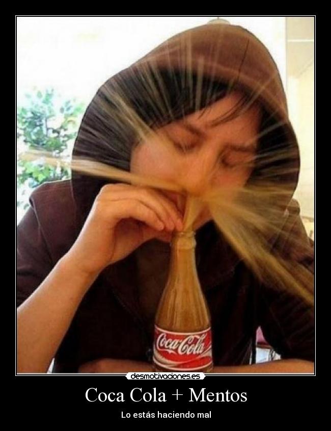 Coca Cola + Mentos - 