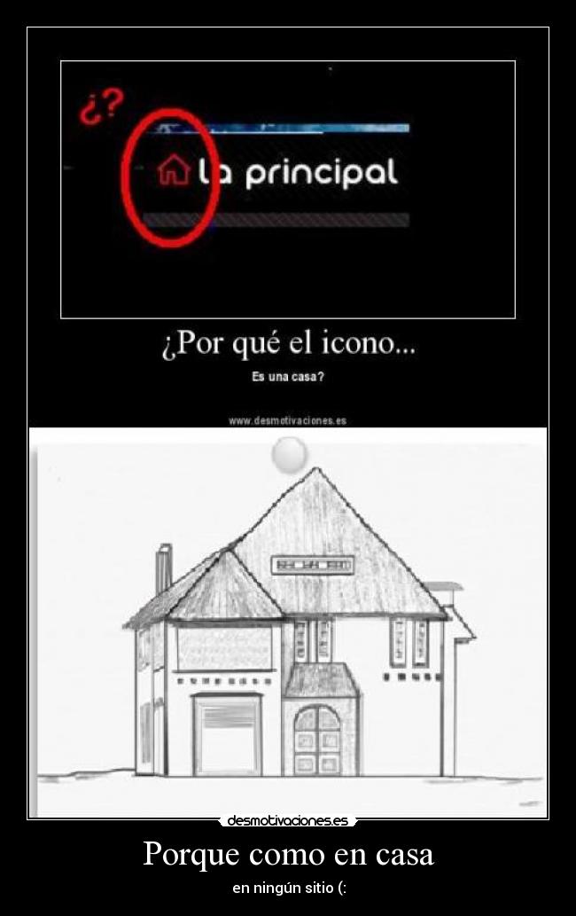 Porque como en casa - 