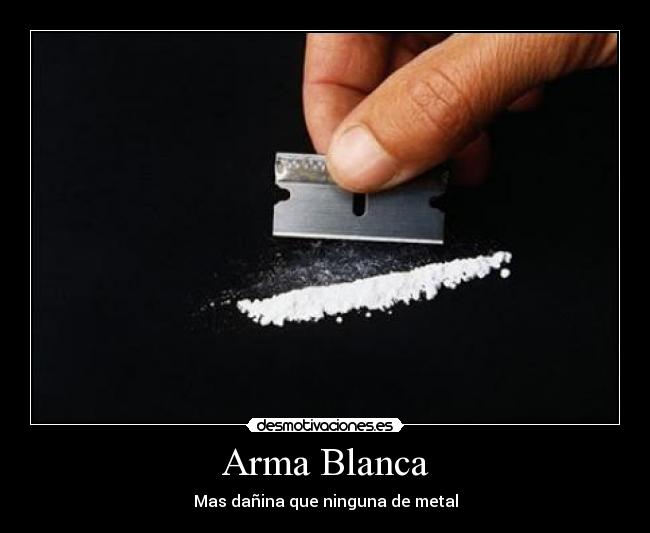 Arma Blanca -