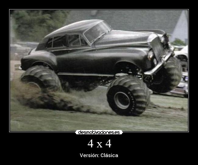 carteles coches raros 4x4 clasico desmotivaciones