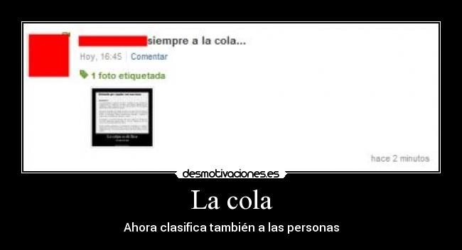 La cola - Ahora clasifica también a las personas