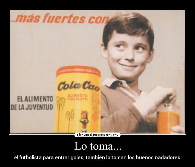 Lo toma... - 
