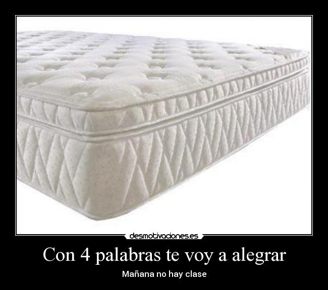 Con 4 palabras te voy a alegrar -