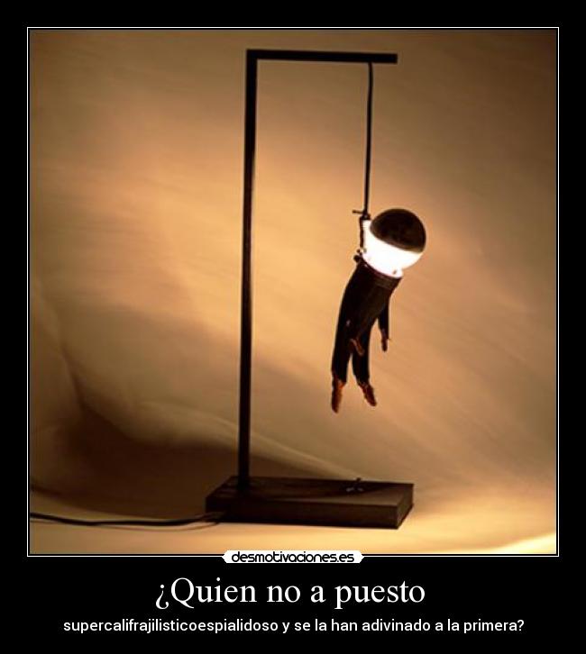 ¿Quien no a puesto  - 