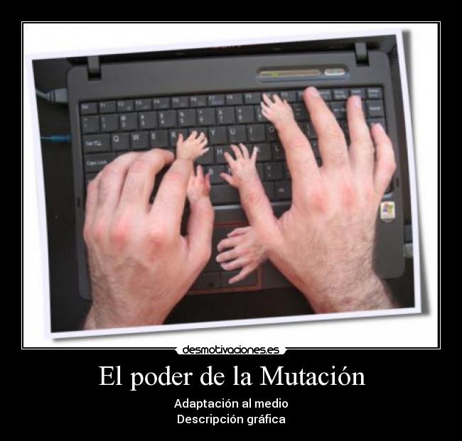 carteles darwin poder mutacion adaptacion medio descripcion grafica desmotivaciones