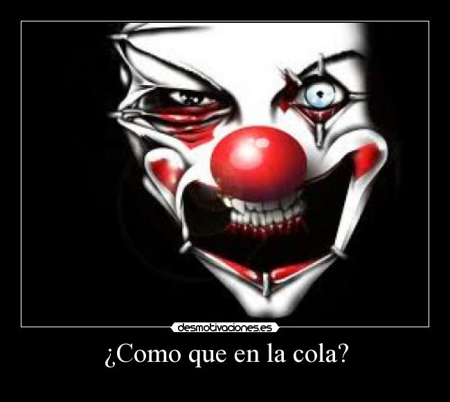 carteles cola desmotivaciones