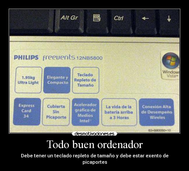 Todo buen ordenador - Debe tener un teclado repleto de tamaño y debe estar exento de picaportes