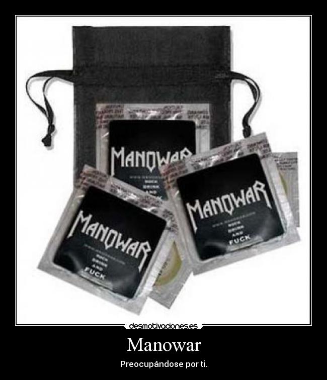 carteles condones manowar desmotivaciones