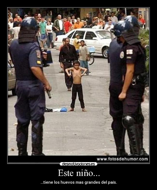 Este niño... -