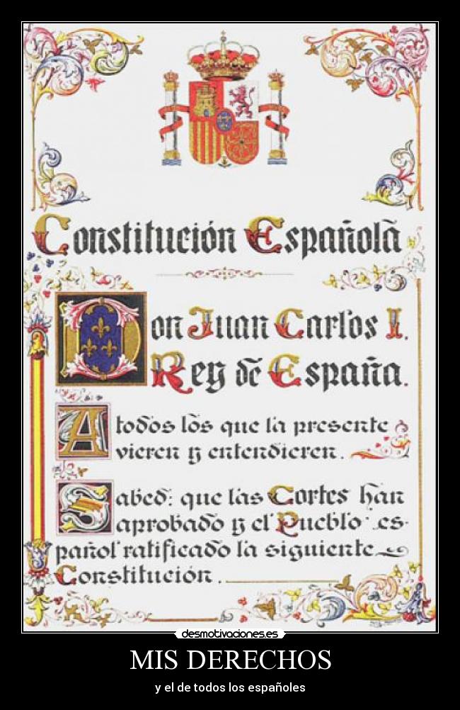 MIS DERECHOS - y el de todos los españoles