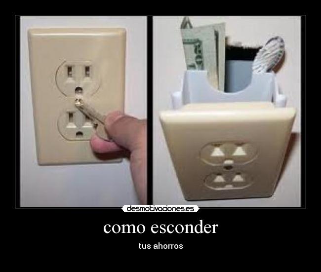 como esconder - tus ahorros

