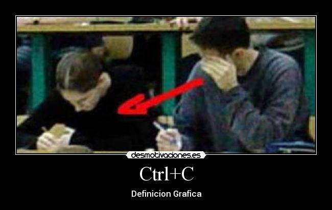 carteles ctrlcdefinicionexamenuniversidad desmotivaciones