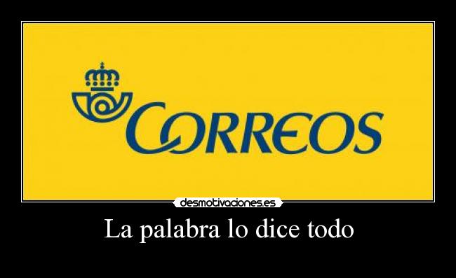 La palabra lo dice todo -