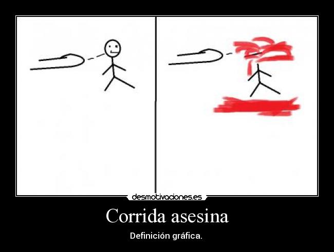 carteles corrida desmotivacion gracioso descojonarse divertido risa desmotivaciones