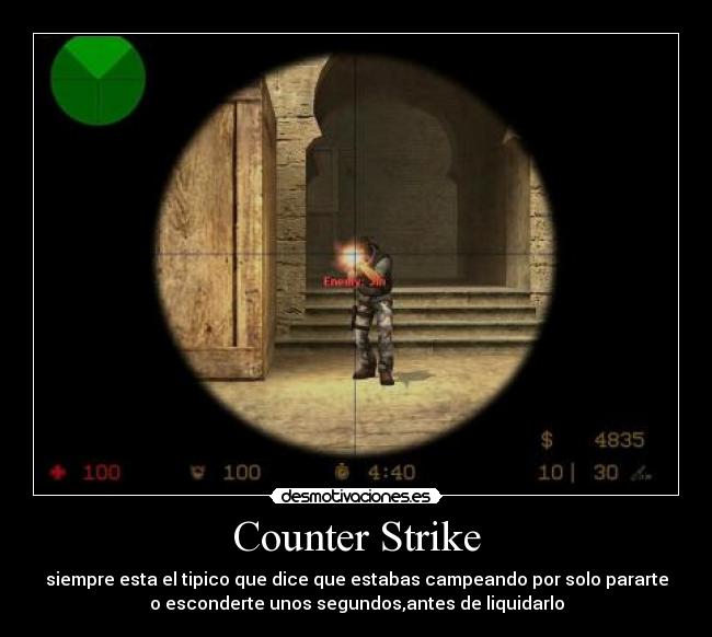 Counter Strike -