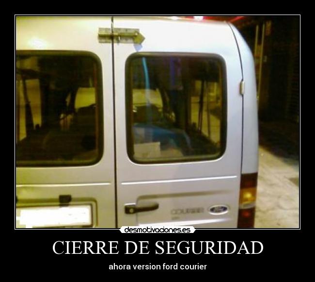 CIERRE DE SEGURIDAD -