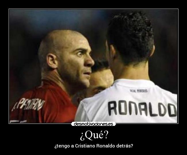 ¿Qué? -