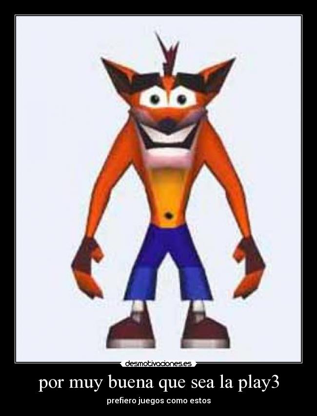 por muy buena que sea la play3 -