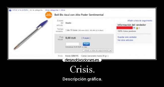carteles crisis descripcion grafica mio propio karinxita resubida boli bic ebay desmotivaciones