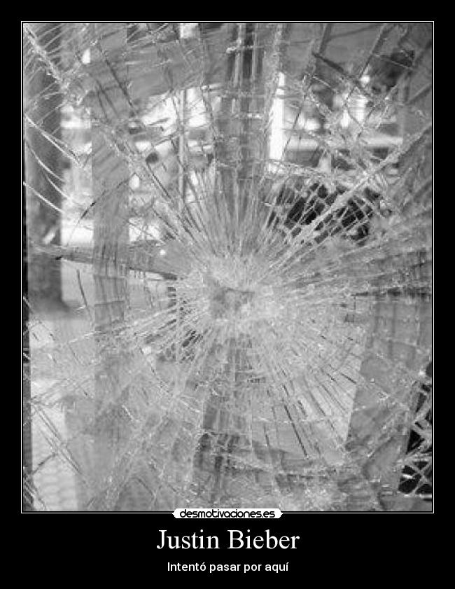Justin Bieber - Intentó pasar por aquí