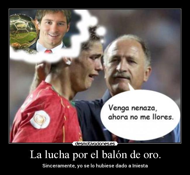 La lucha por el balón de oro. - 