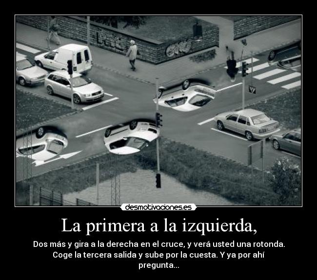 La primera a la izquierda, - 