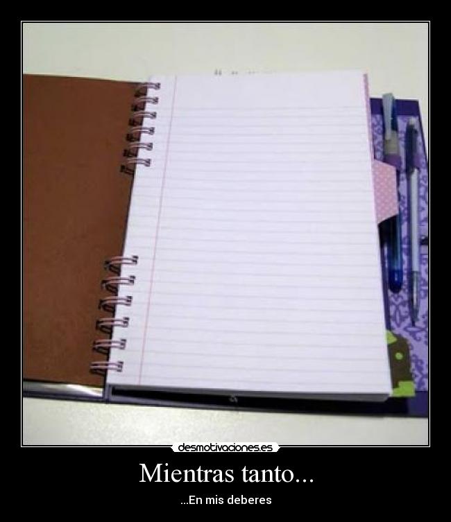 Mientras tanto... -