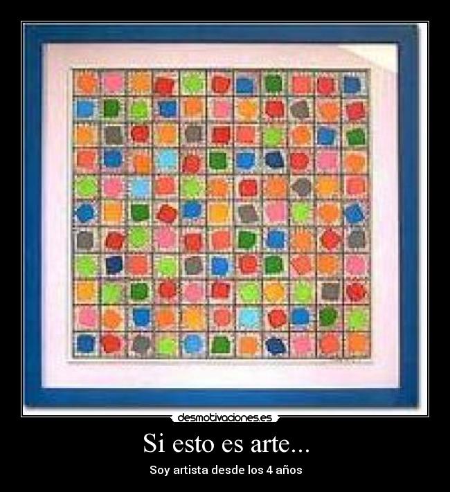 Si esto es arte... - 