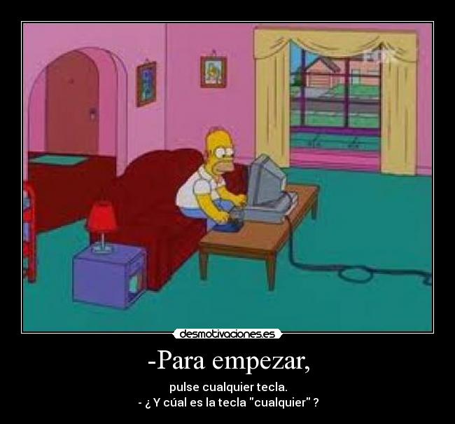 carteles tecla cualquier homer simpson desmotivaciones