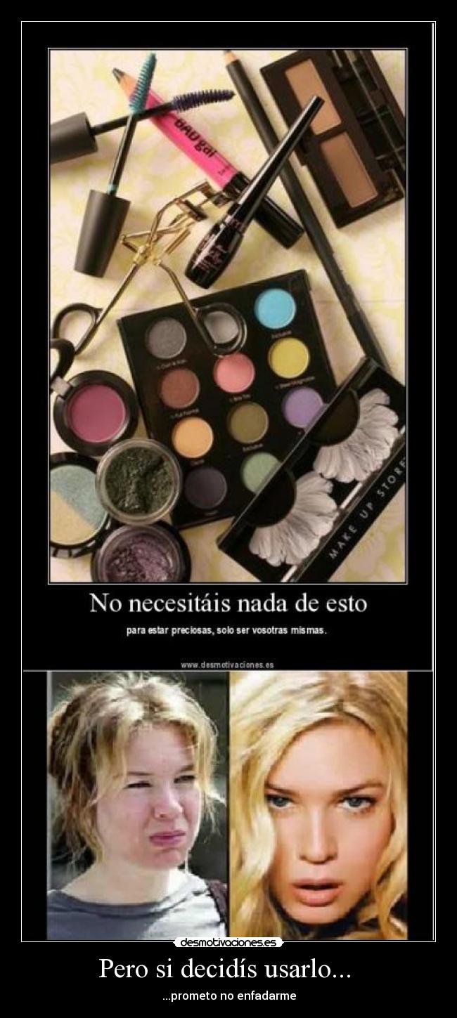 Pero si decidís usarlo...  - ...prometo no enfadarme