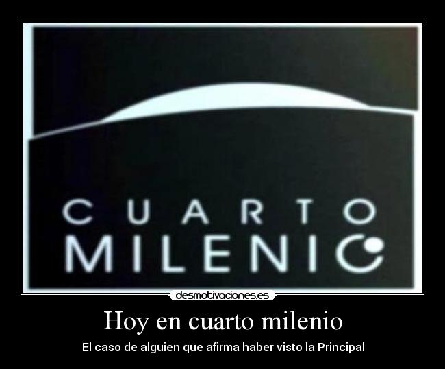 Hoy en cuarto milenio -