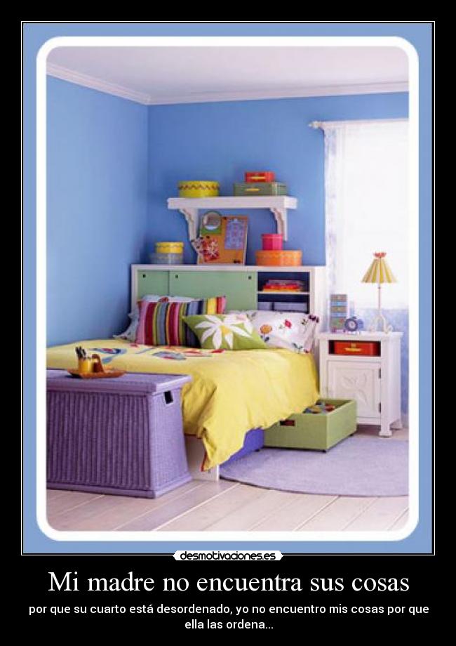 Mi madre no encuentra sus cosas -